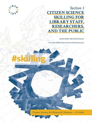 cover image of Citizen Science Skilling for Library Staff, Researchers, and the Public